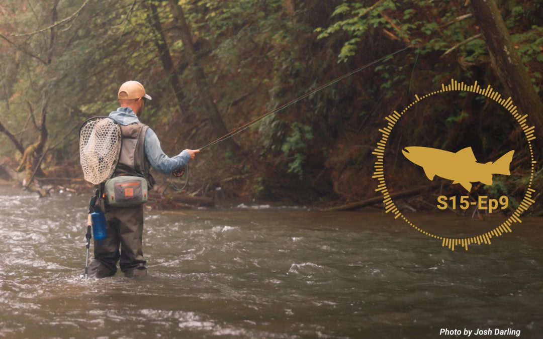 PODCAST: Is Gen X the Greatest Fly Fishing Generation? (S15, Ep9)
